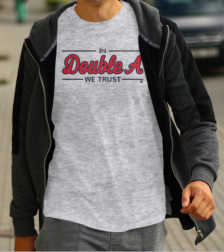 Breaking Store Merch In Double A We Trust Atlanta Baseball T-Shirt