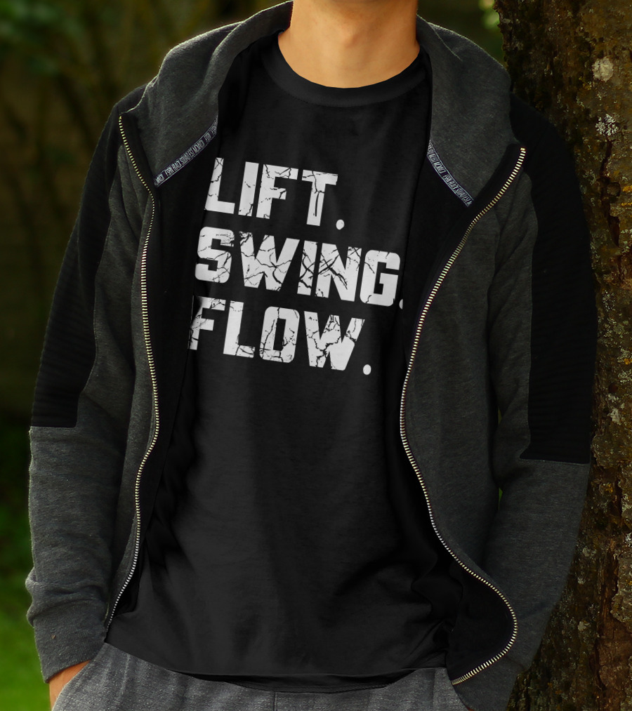 Lift Swing Flow Stephanie Wilkens Critical Mass Fitness Motivation T-Shirt
