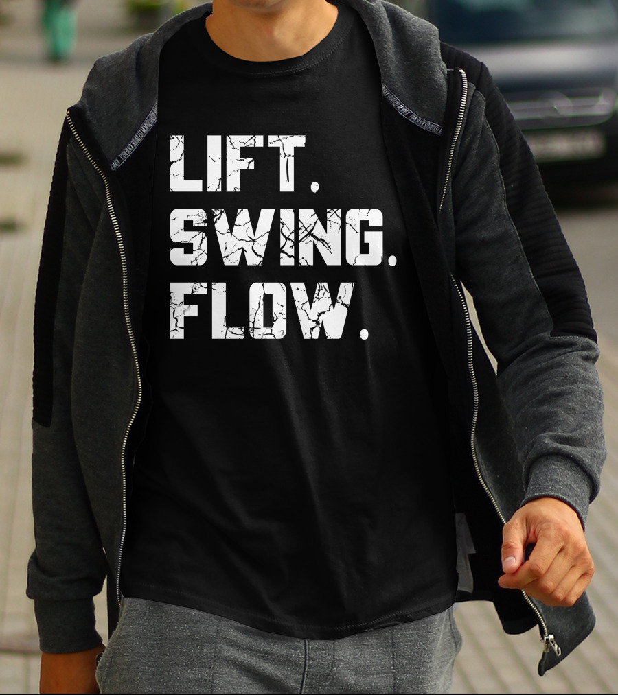 Lift Swing Flow Stephanie Wilkens Critical Mass Fitness Motivation T-Shirt