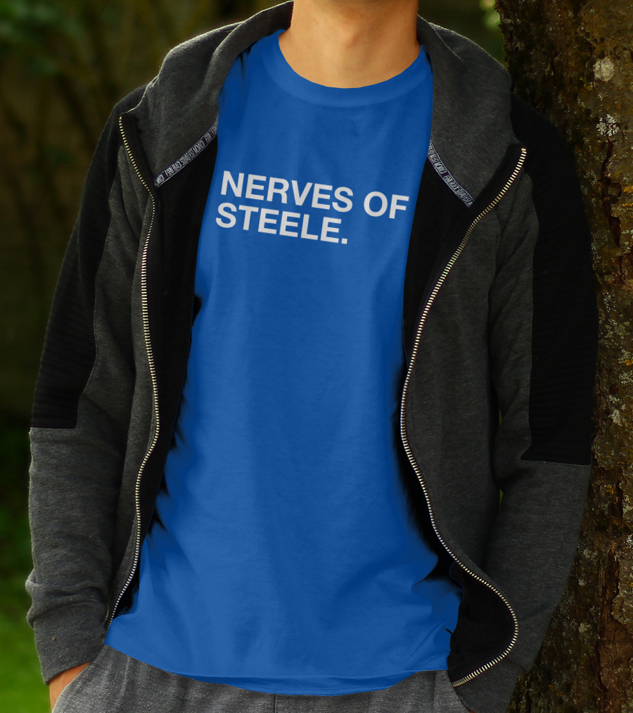 Nerves Of Steele T-Shirt