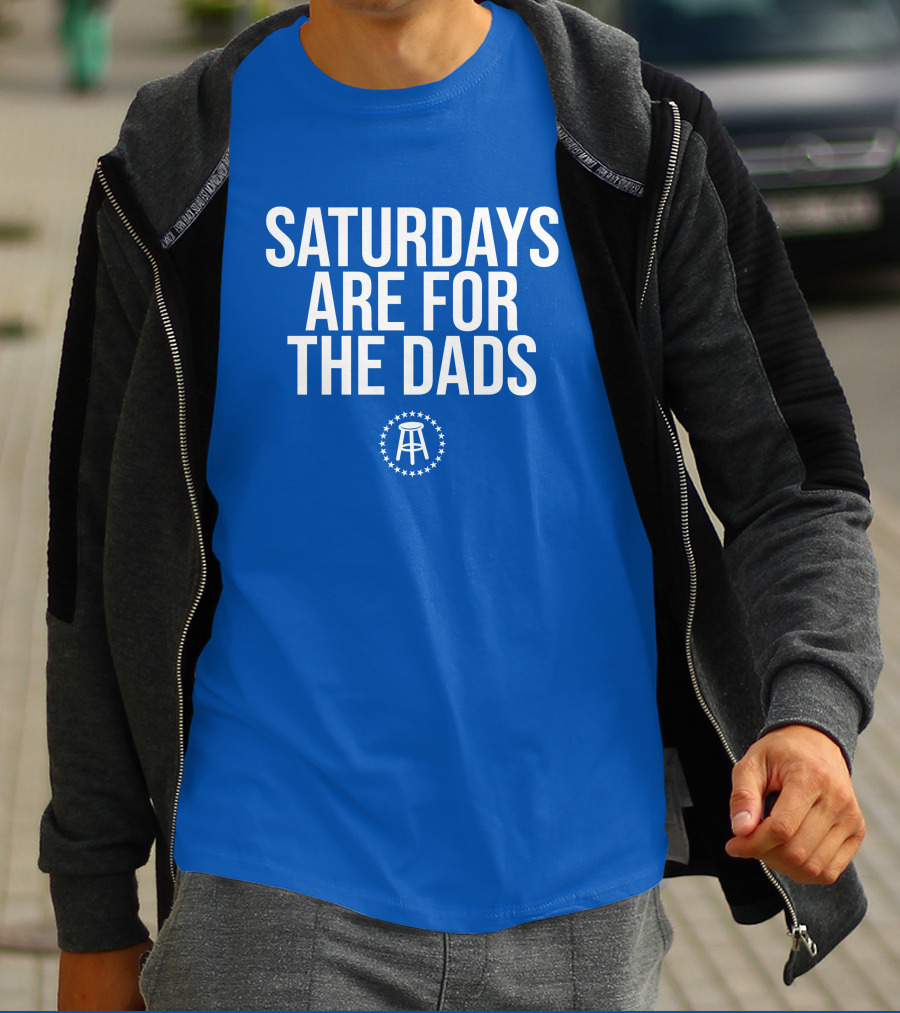 Saturdays Are For The Dads Blue Star T-Shirt