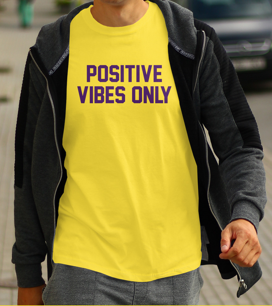 Positive Vibes Only Los Angeles Lakers Colors T-Shirt