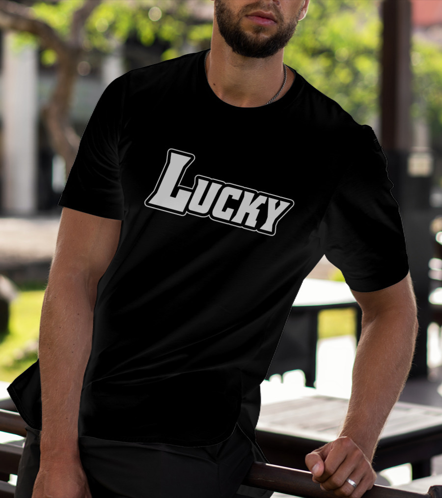 U Lucky P T-Shirt