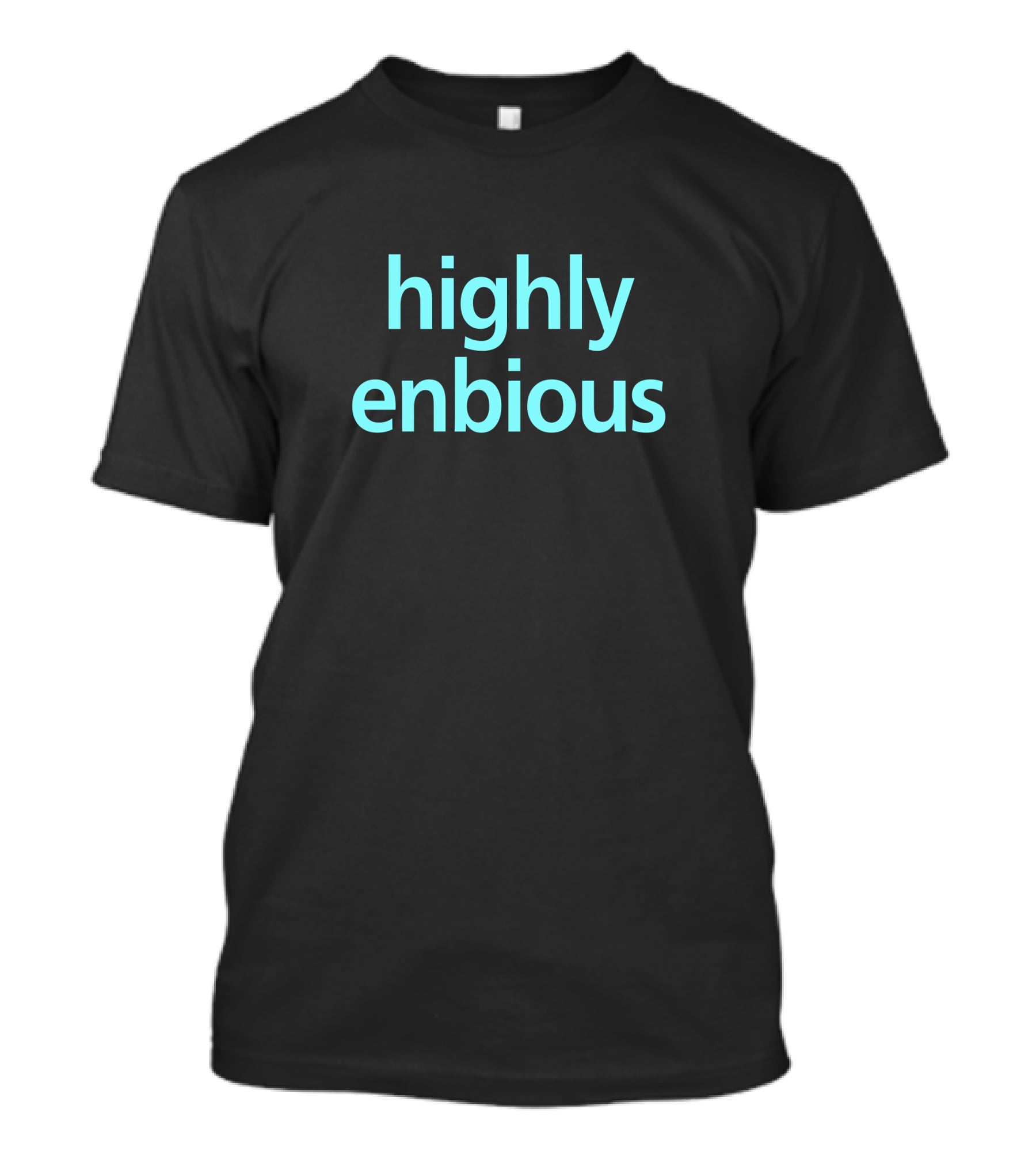 Highly Enbious Mx. Amanda Jetté Knox Blue Text T-Shirt
