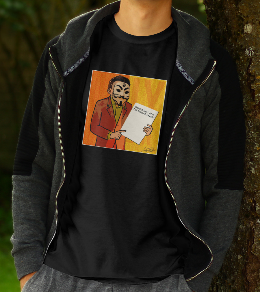 Lucho Poletti Bitcoin Guy Fawkes Mask Things That Give The Dollar Value T-Shirt