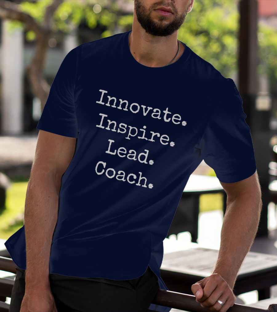 Innovate Inspire Lead Coach Weston Kieschnick T-Shirt