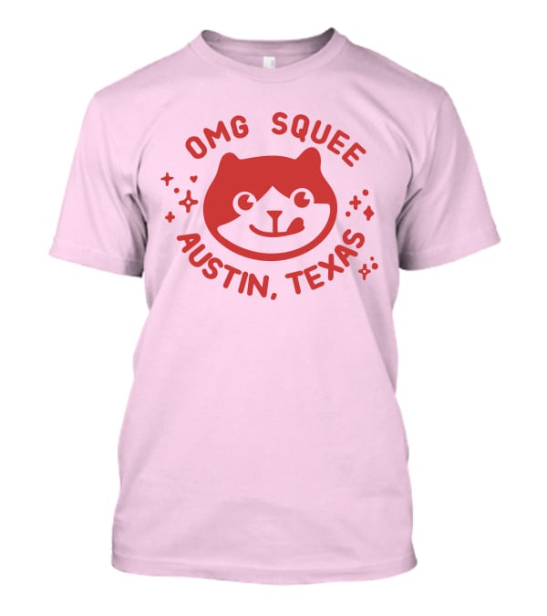 OMG Squee Austin Texas Cute Cat T-Shirt