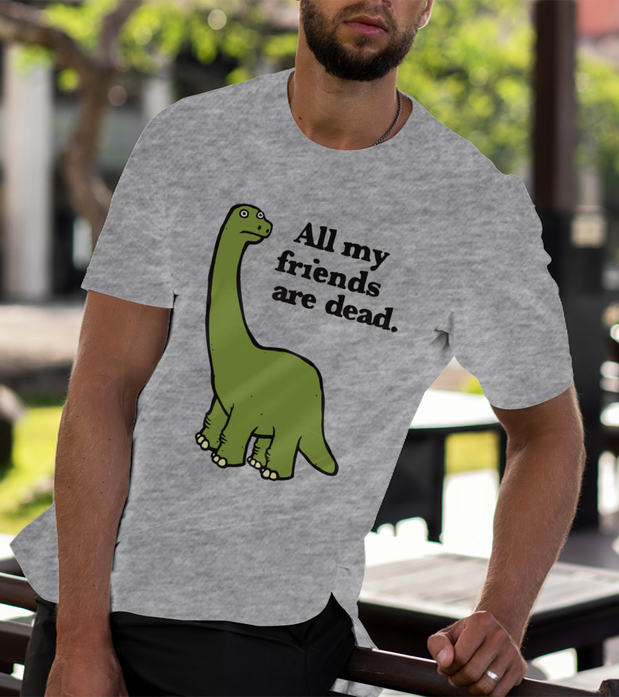 All My Friends Are Dead Dinosaur Gofroles Ripple Junction T-Shirt