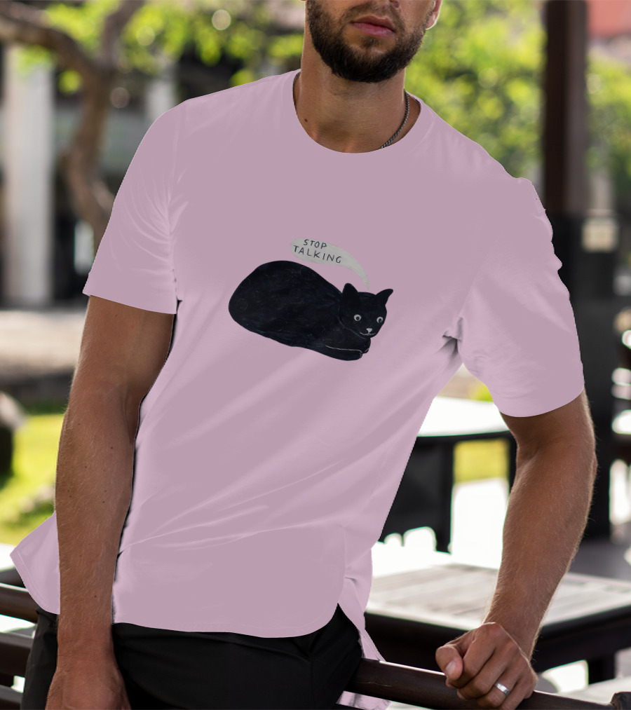 Randall Mann Stop Talking Cat Black Cat T-Shirt