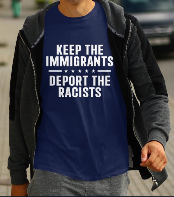 Rbisrb Keep The Immigrants Deport The Racists Stars T-Shirt