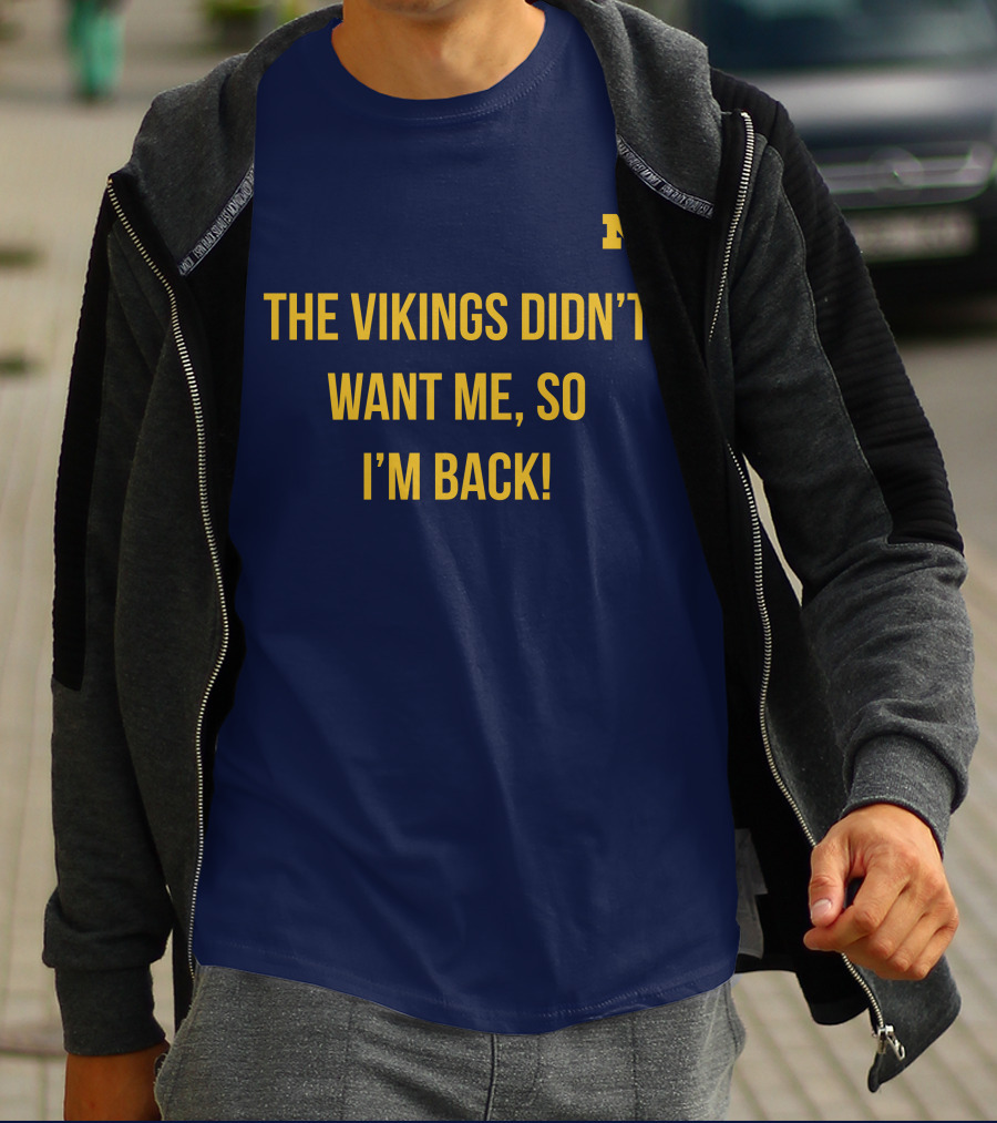 Spartans Jimbo The Vikings Didn't Want Me So I'm Back M T-Shirt