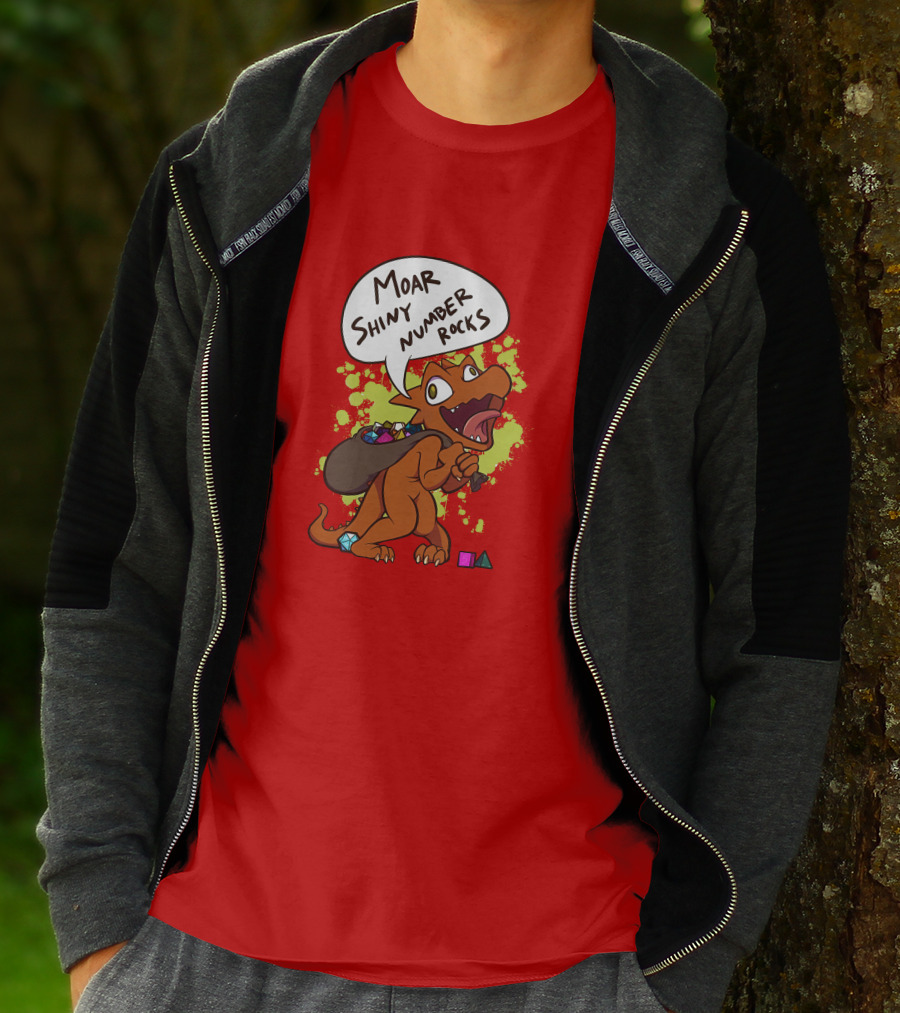 Moar Shiny Number Rocks DnD Dice Dragon Enthusiast T-Shirt