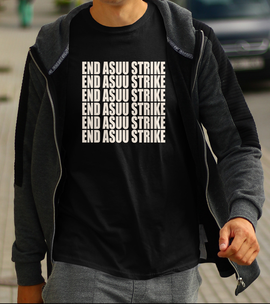 End ASUU Strike Repeated Text T-Shirt