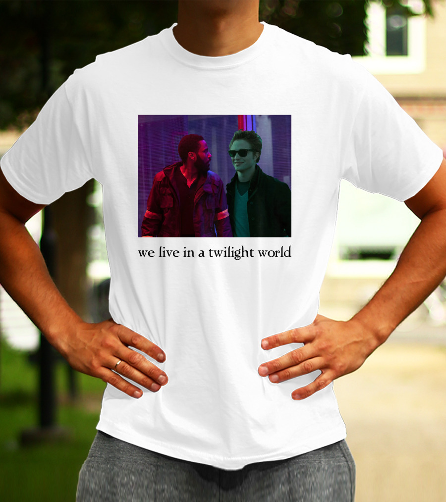 Tenet Twilight World We Live In T-Shirt