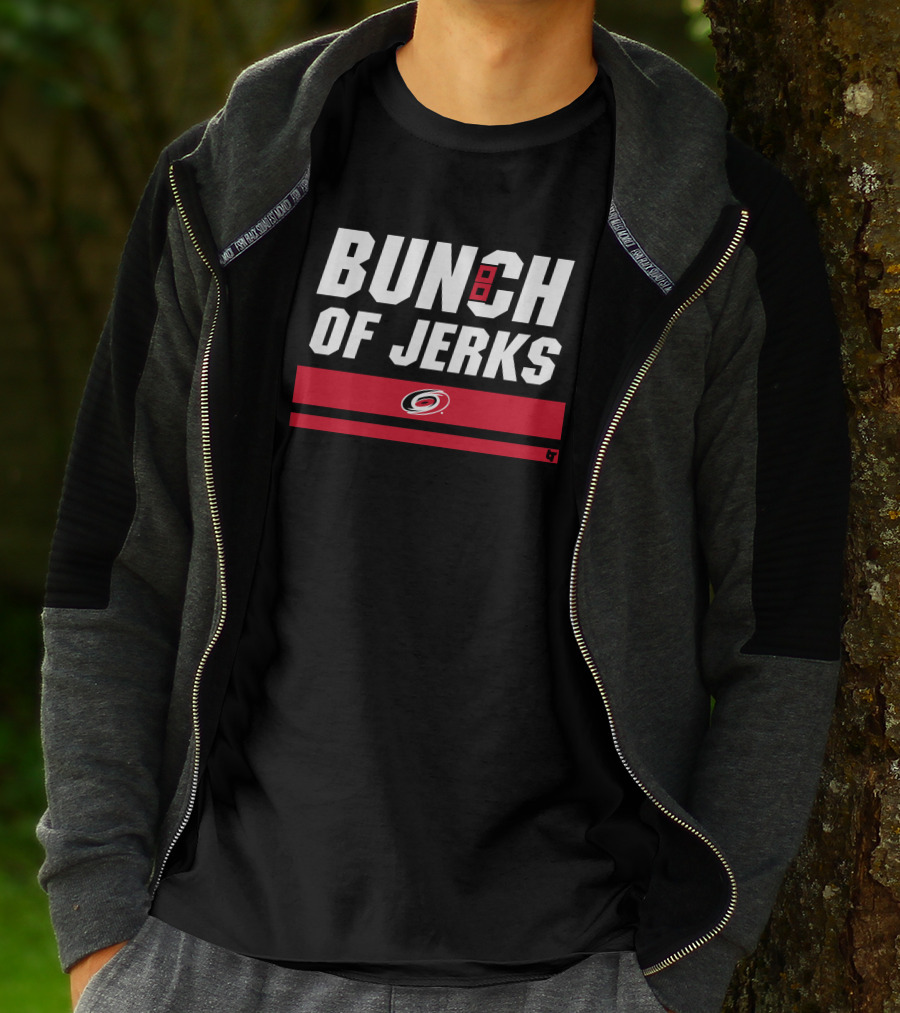 Carolina Hurricanes Bunch Of Jerks Hockey Team T-Shirt