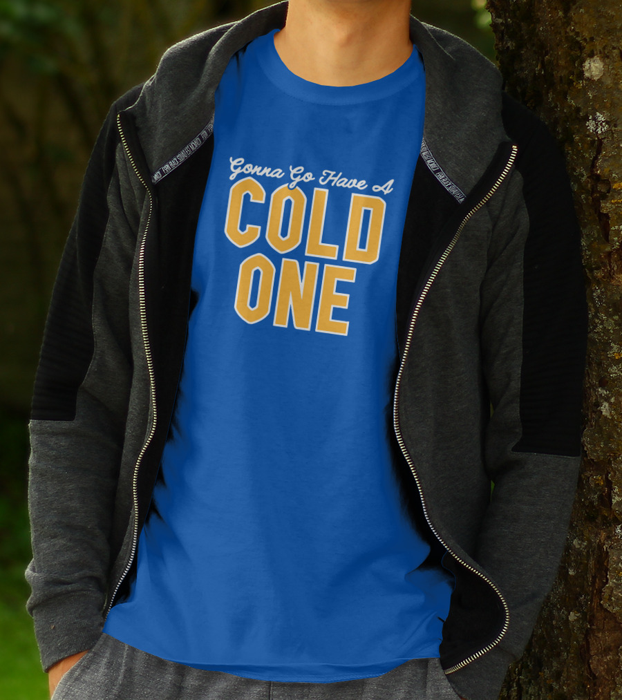 Pittsburgh Clothing Gonna Go Have A Cold One Blue And Gold Classic T-Shirt