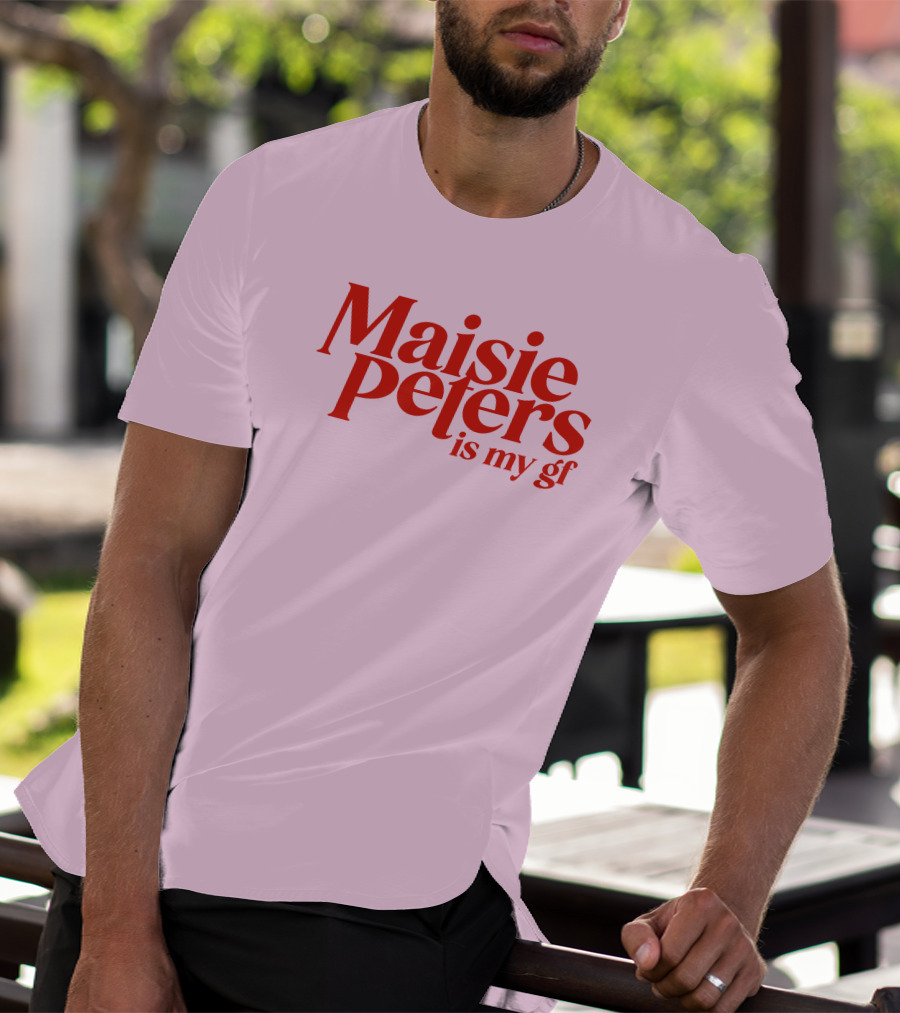 Maisie Peters Is My Gf T-Shirt