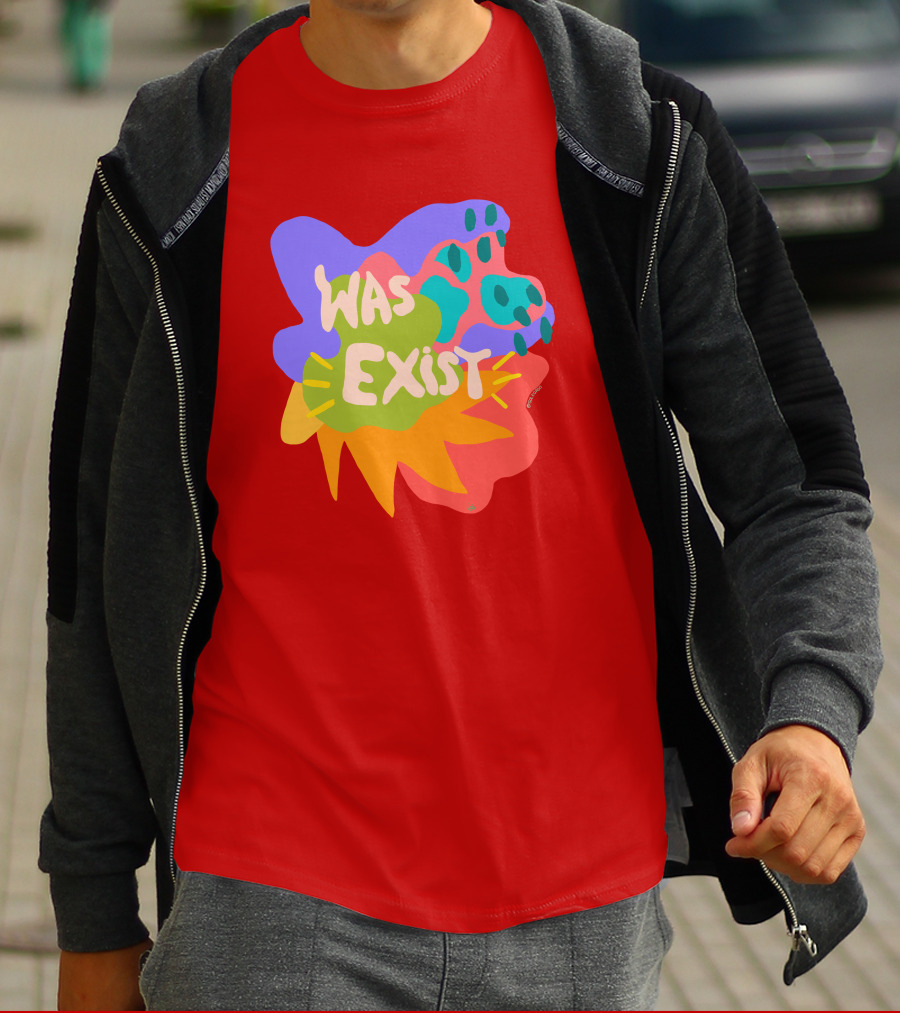 Soleoado Leȯ Was Exist Was Exist Colorful Abstract T-Shirt