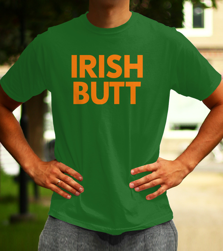 Irish Butt Store Irish Butt T-Shirt