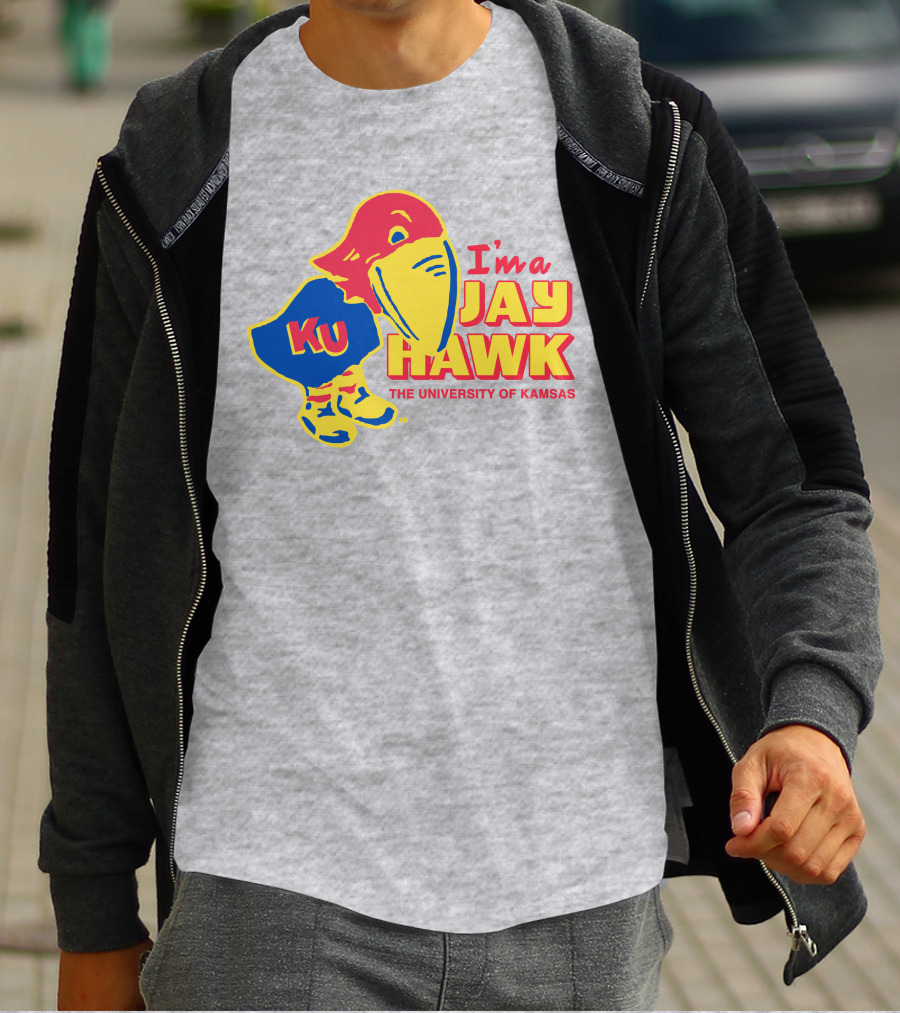 I'm A Jayhawk KU The University Of Kansas T-Shirt