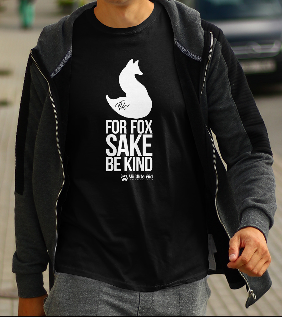 Wildlife Aid Foundation For Fox Sake Be Kind Ricky Gervais T-Shirt