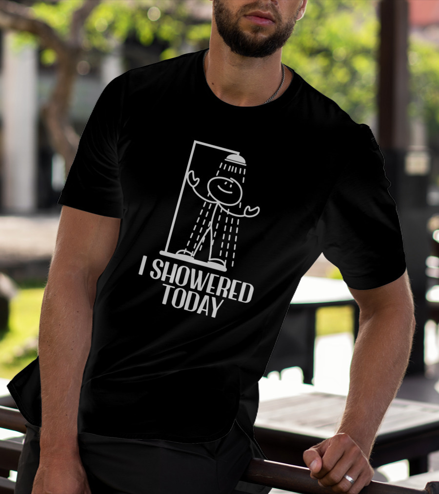 I Showered Today Achievement Badge Humor T-Shirt