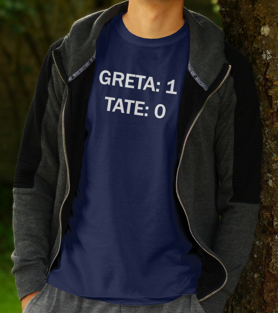 Greta 1 Tate 0 Greta Thunberg Wins Over Tate T-Shirt