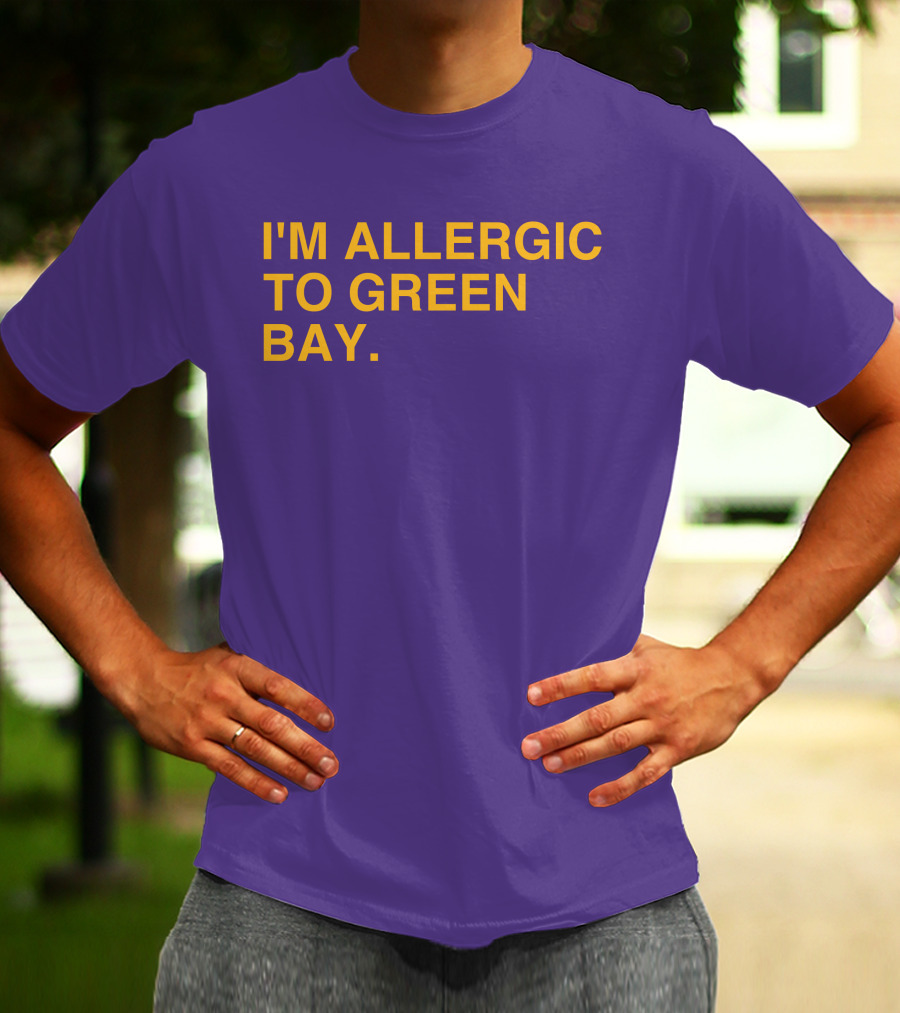 I'm Allergic To Green Bay Packers Football Fan Rivalry T-Shirt