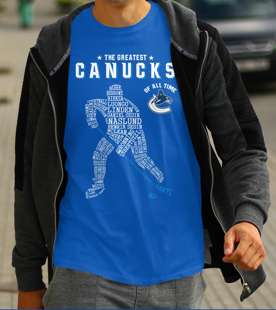 The Greatest Canucks Of All Time T-Shirt