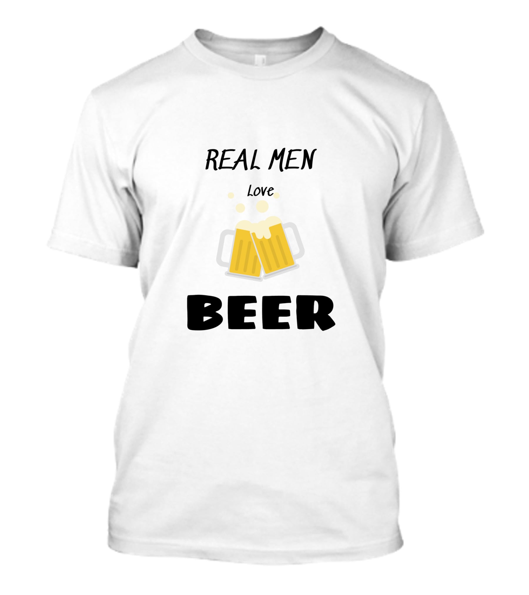 REAL MEN LOVE BEER T-Shirt