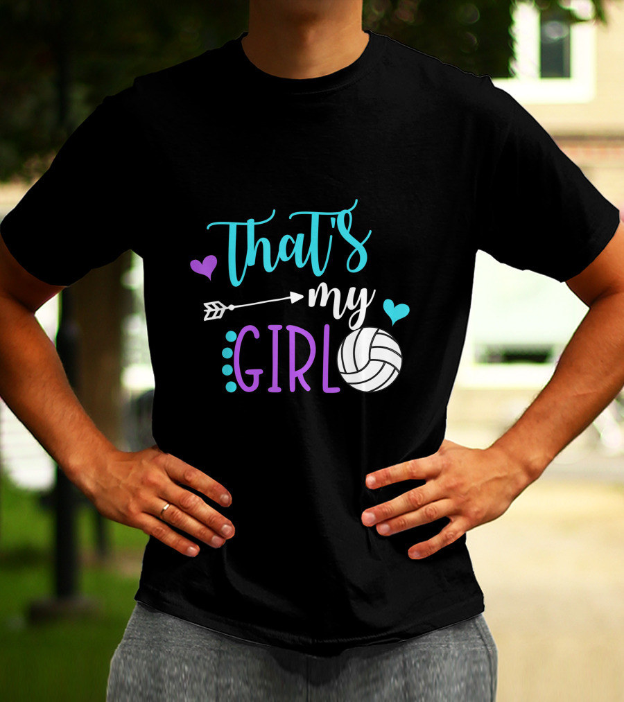 That's My Girl Volleyball Mom Game Day Player T-Shirt