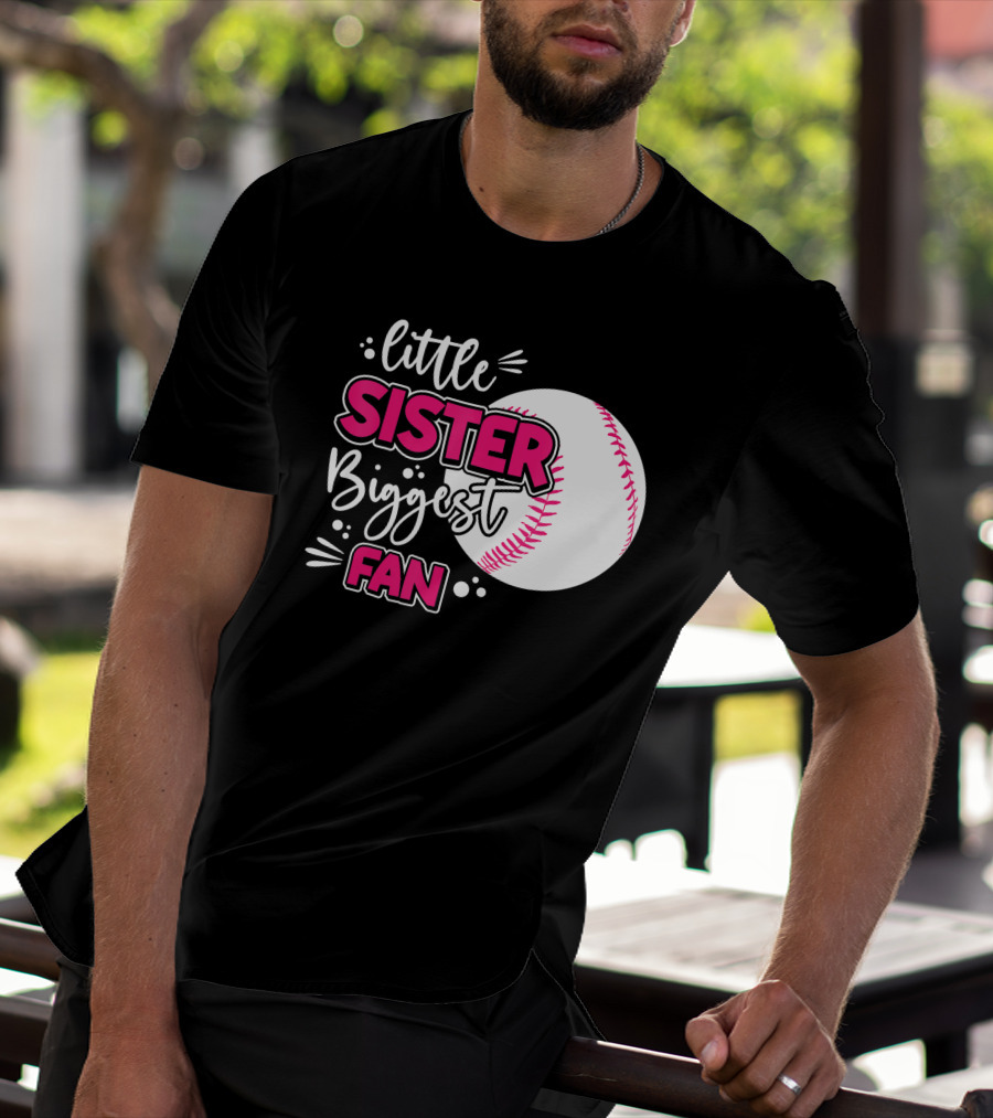 Little Sister Biggest Fan Baseball Season For Girl Siblings T-Shirt