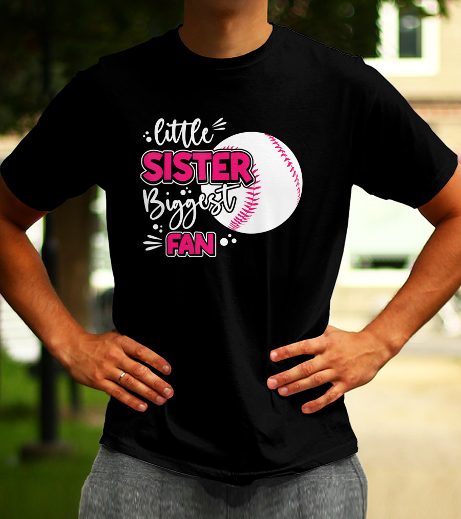Little Sister Biggest Fan Baseball Season For Girl Siblings T-Shirt