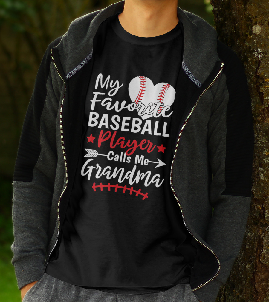 My Favorite Baseball Player Calls Me Grandma Heart And Arrow T-Shirt