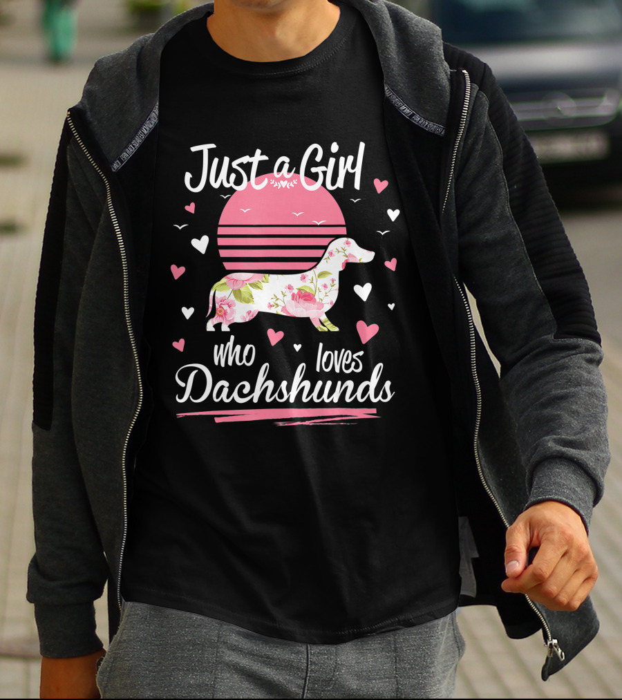 Just A Girl Who Loves Dachshunds Pink Floral Sunset Hearts T-Shirt
