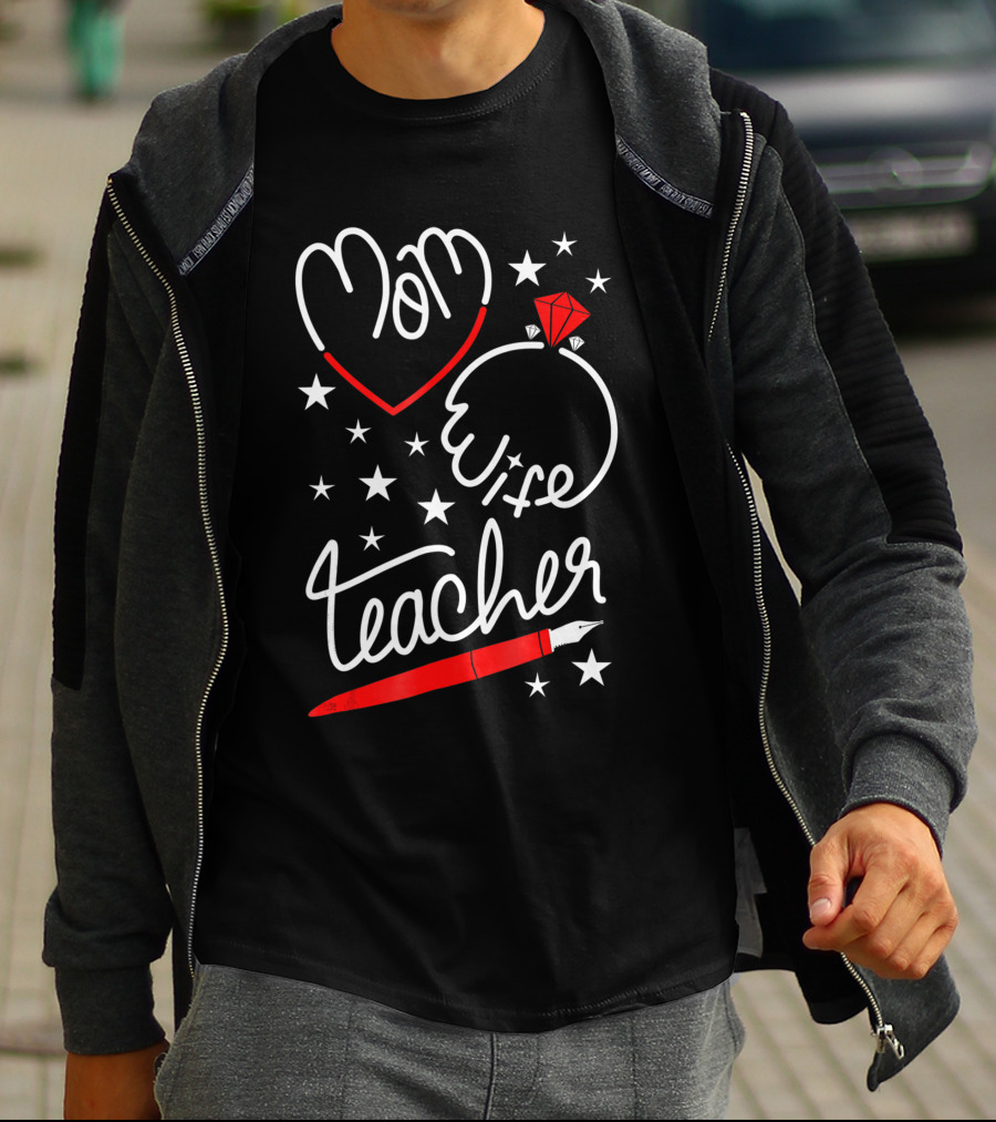 Mom Heart Wife Teacher Stars Pen T-Shirt