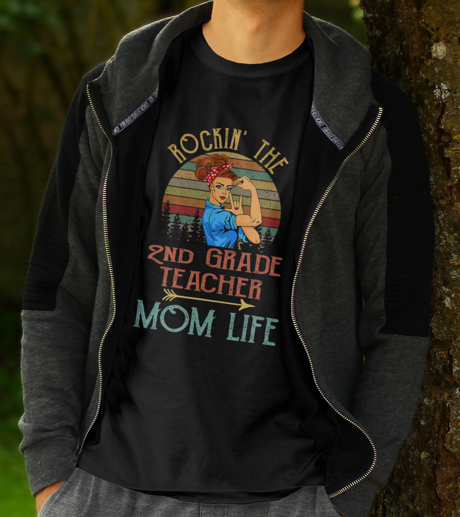 Rockin The 2nd Grade Teacher Mom Life Retro Vintage Style With Empowered Woman T-Shirt