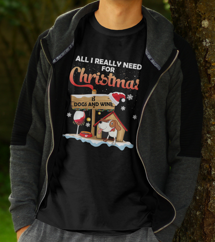 All I Really Need For Christmas Is Dogs And Wine Doghouse Festive Santa Hat Snowflakes Holiday Cheer T-Shirt
