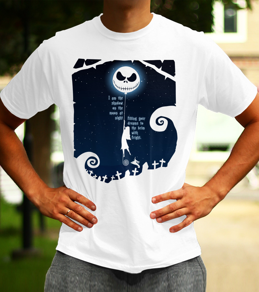 Jack Skellington Sally Zero Shadow On The Moon At Night Filling Your Dreams With Fright T-Shirt