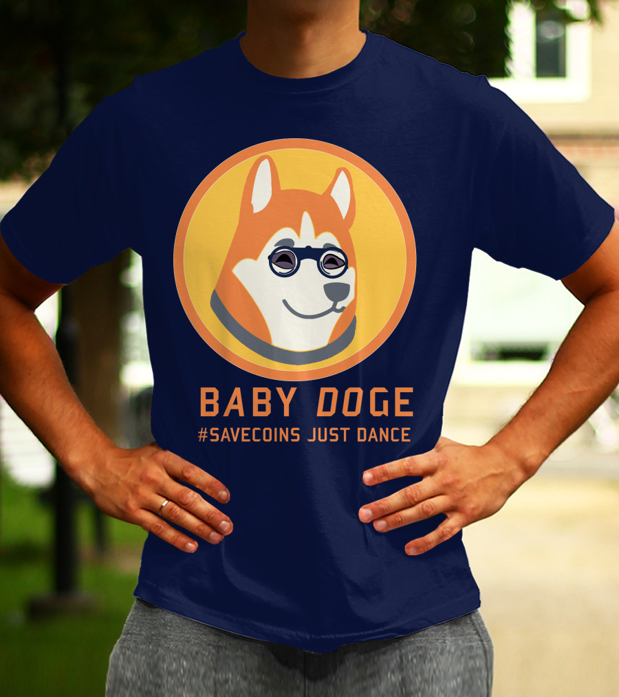 BABY DOGE #SAVECOINS JUST DANCE T-Shirt