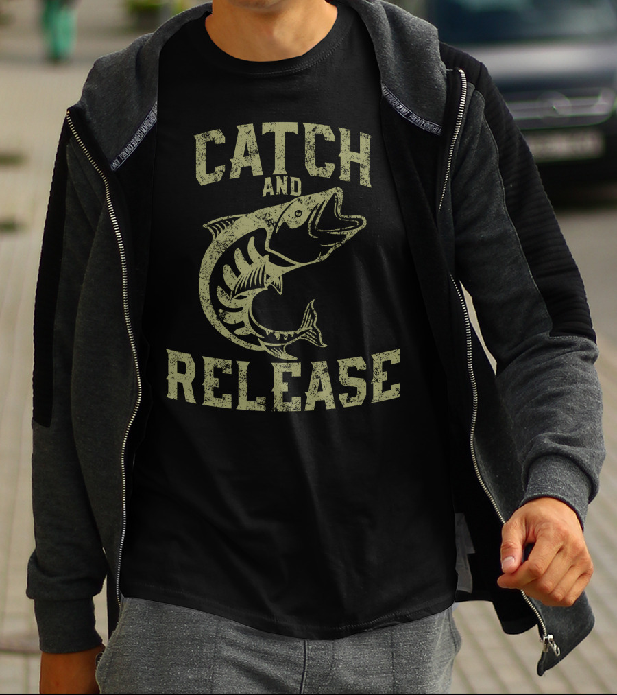 Catch And Release Fishing Skill T-Shirt