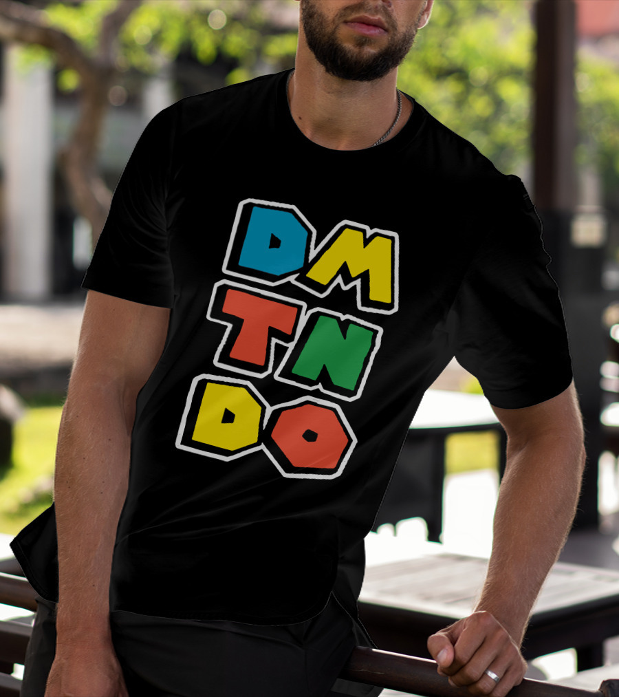 DOMTENDO SUPER DMTNDO DMTNDO DMTNDO DMTNDO T-Shirt