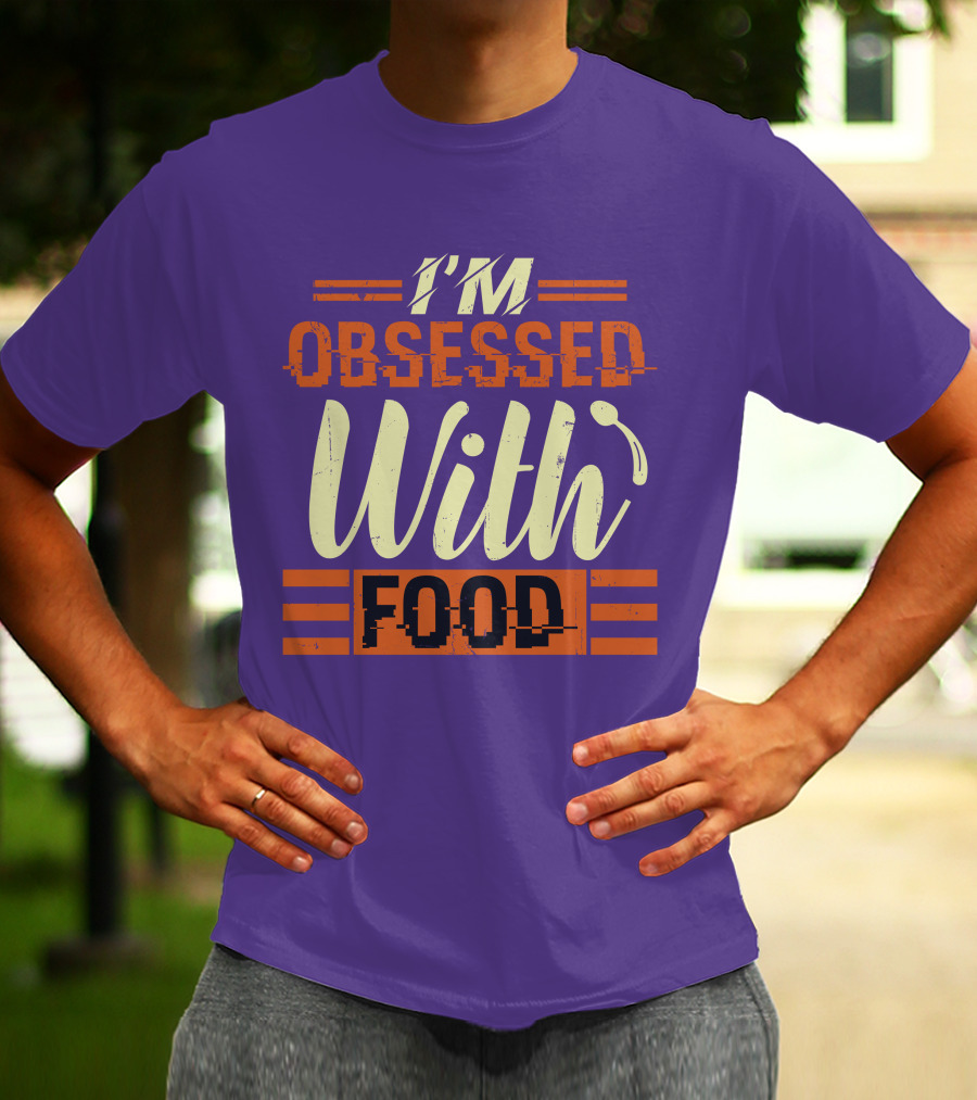 I’m Obsessed With Food Orange T-Shirt