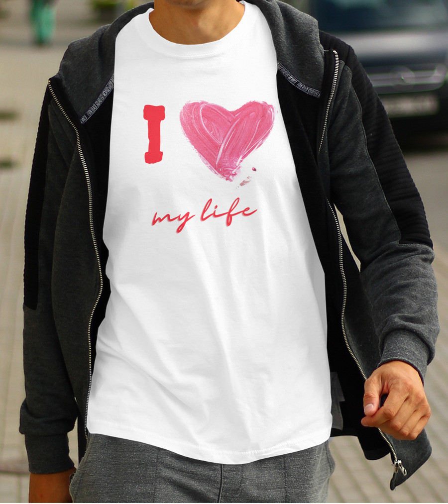 I Love My Life Heart Paintbrush T-Shirt