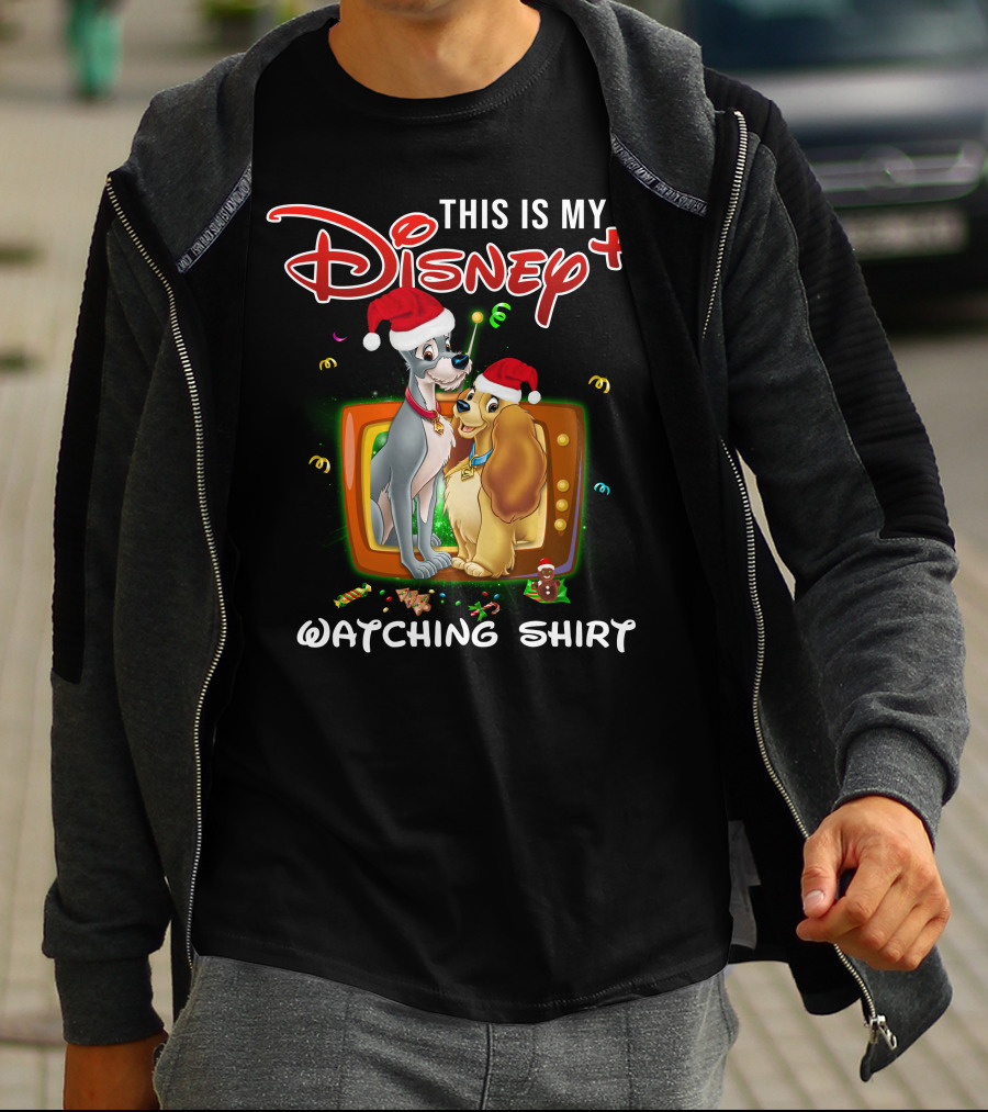 This Is My Disney+ Lady And The Tramp Watching T-Shirt