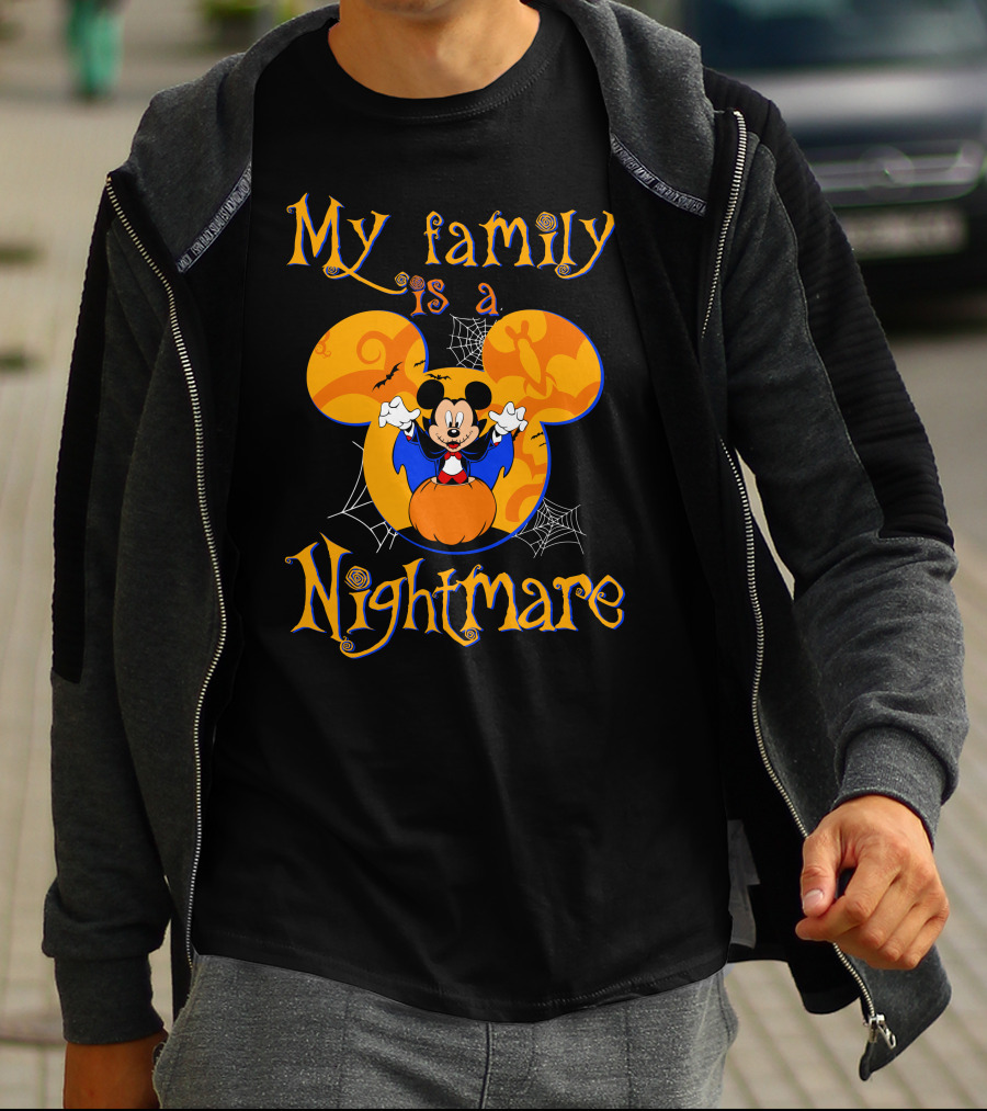 My Family Is A Nightmare Mickey Halloween T-Shirt