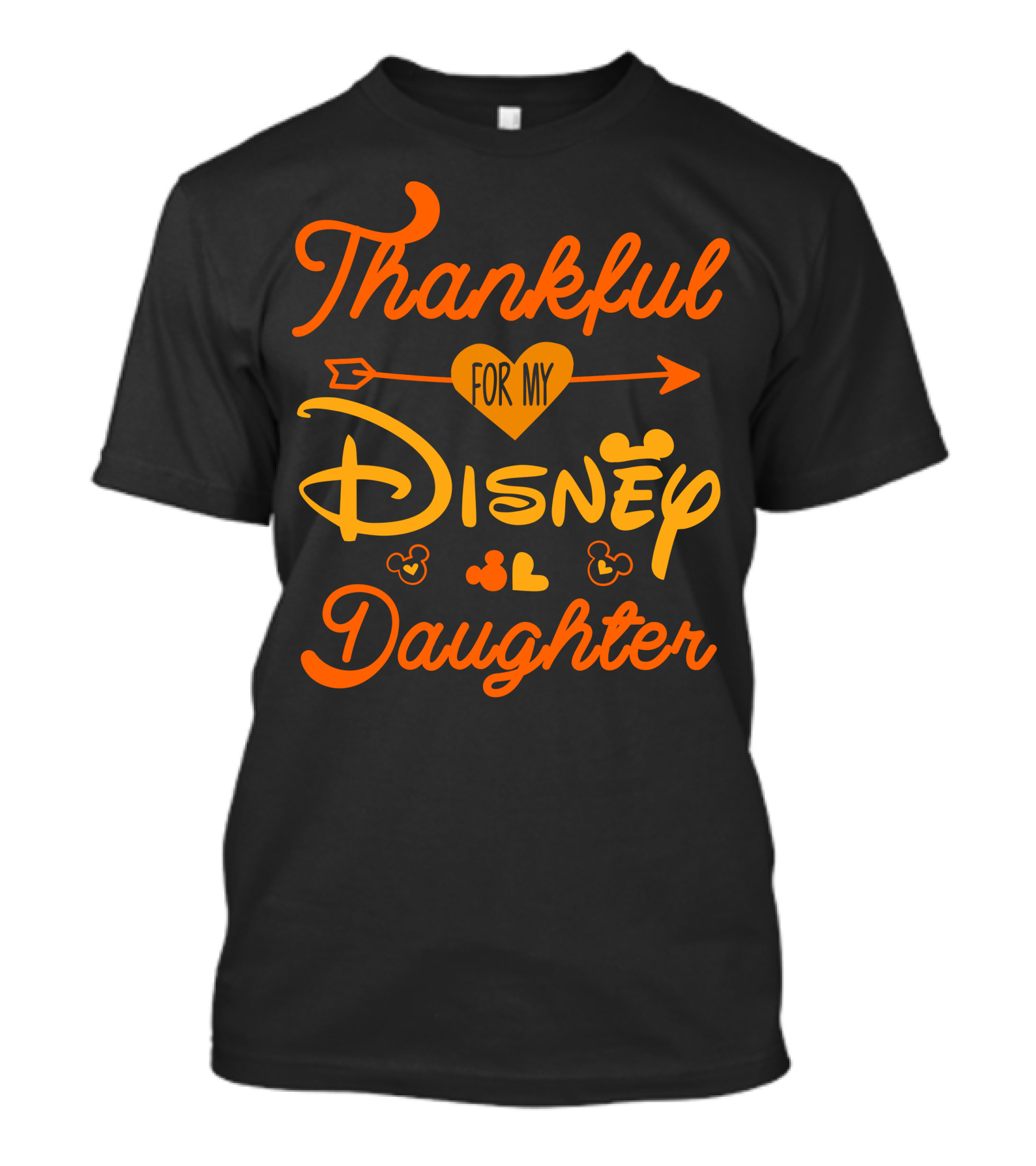 Thankful For My Disney Daughter Thanksgiving T-Shirt