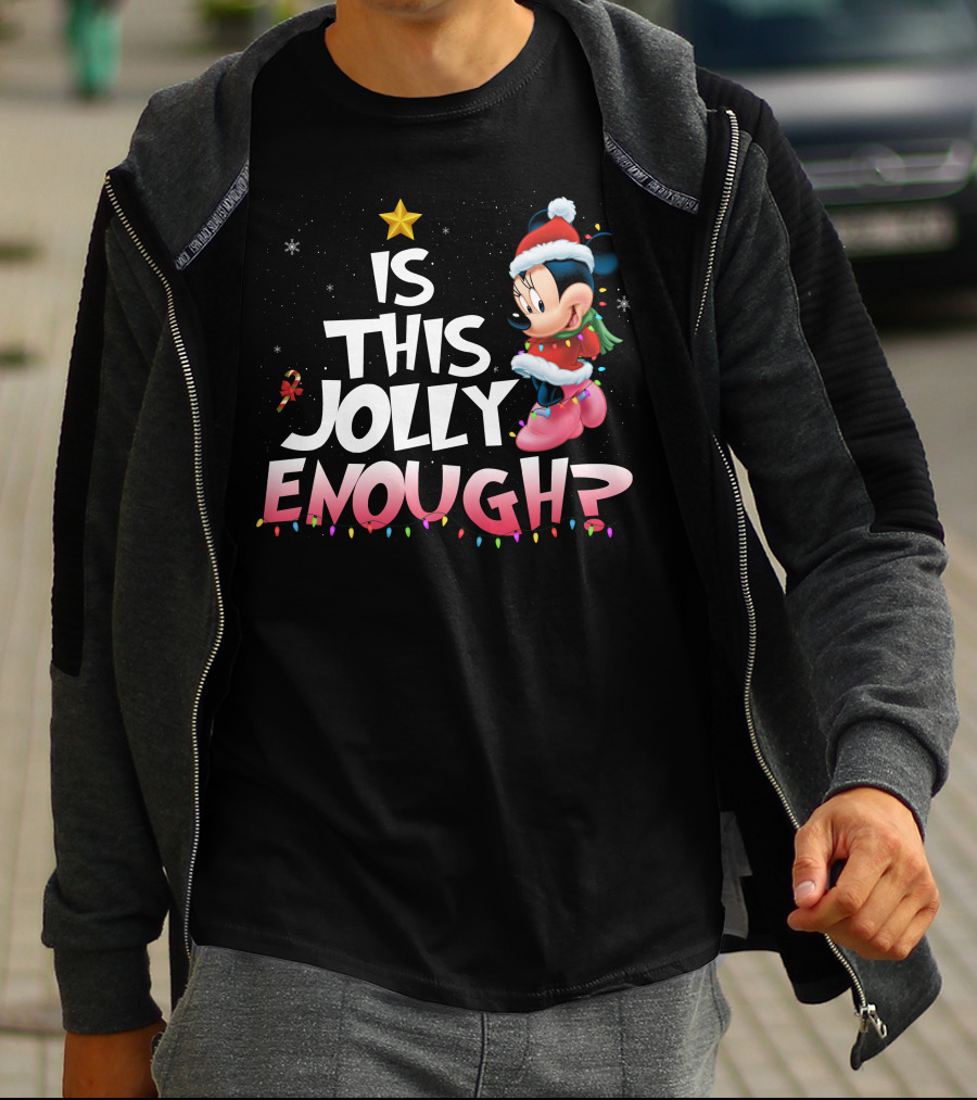 Is This Jolly Enough Minnie T-Shirt