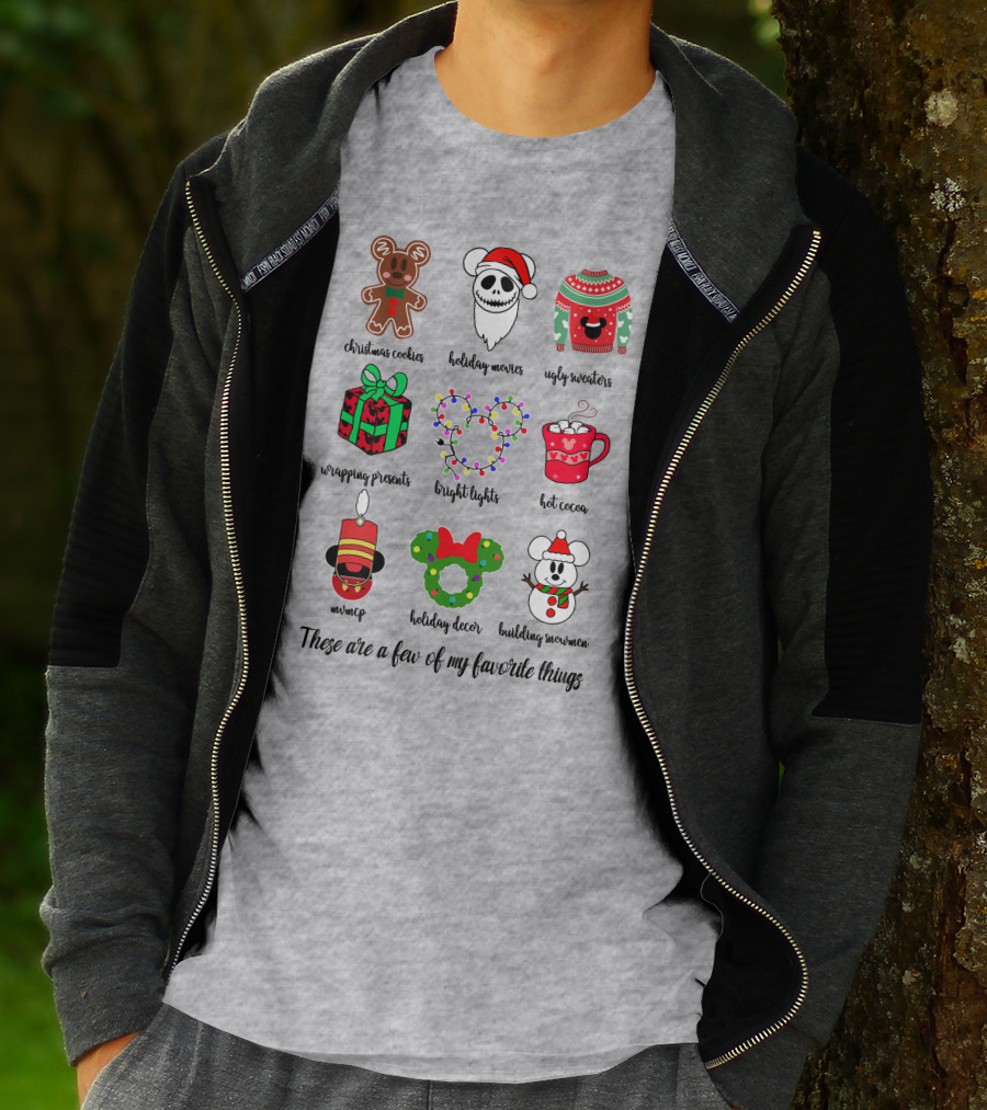 Christmas Cookies Holiday Movies Ugly Sweaters Wrapping Presents Bright Lights Hot Cocoa Mmmq Holiday Decor Building Snowman These Are A Few Of My Favorite Things T-Shirt