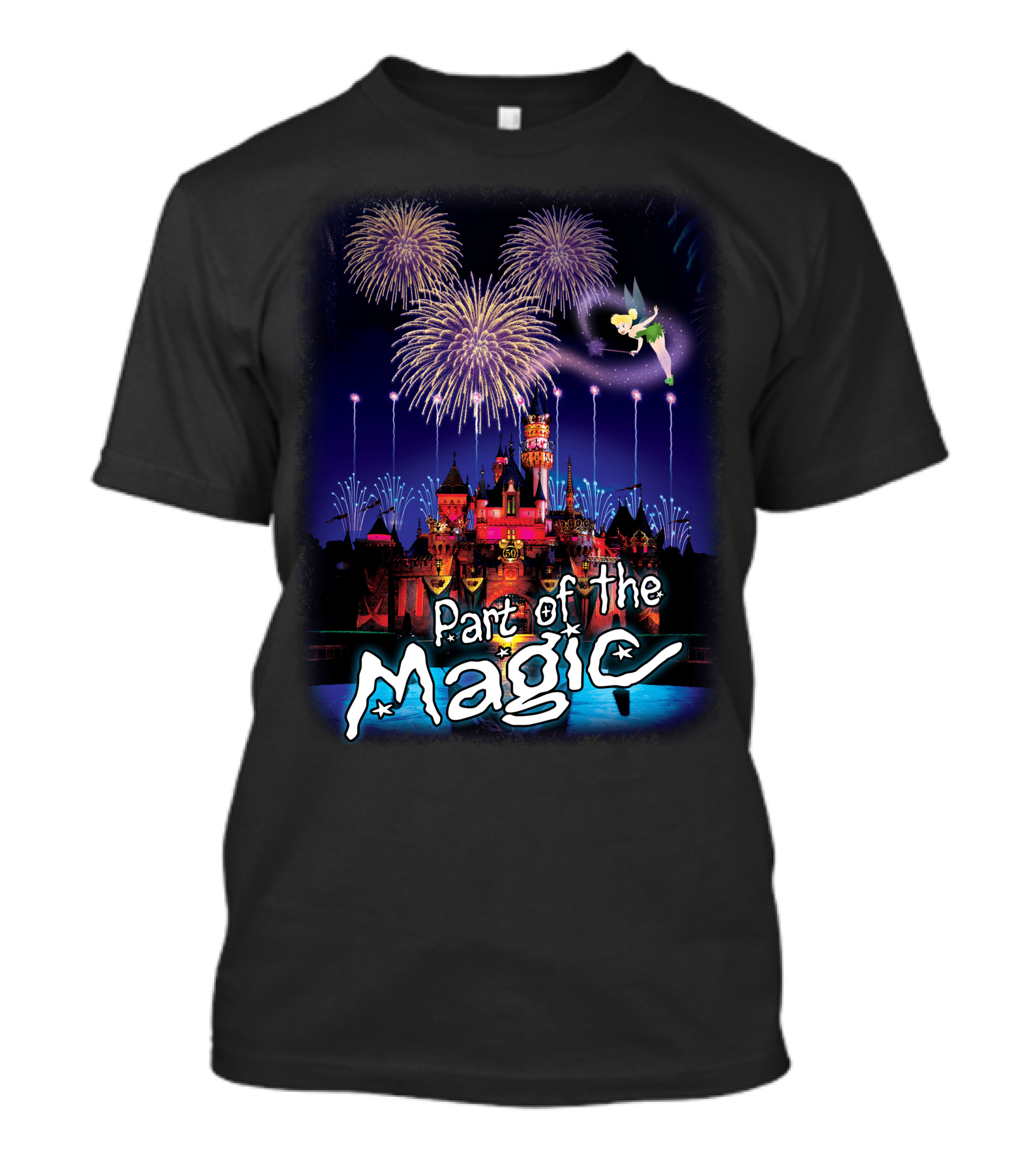 Part Of The Magic Disney Tinker Bell Fireworks Castle T-Shirt